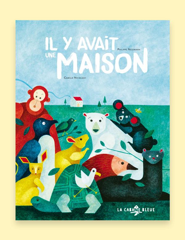 Il y avait une maison