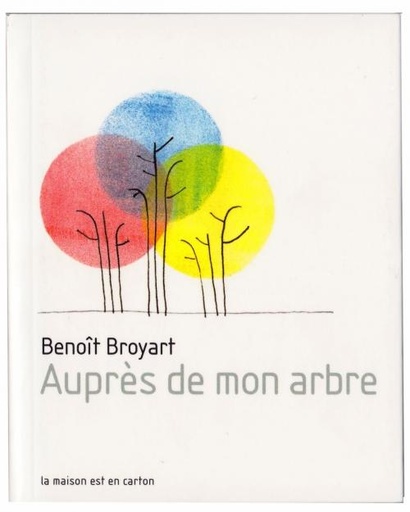 Auprès de mon arbre