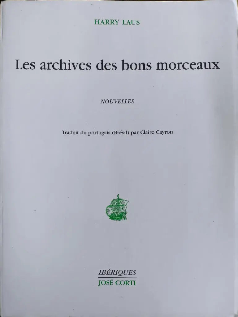 Harry Laus : Les archives des bons morceaux