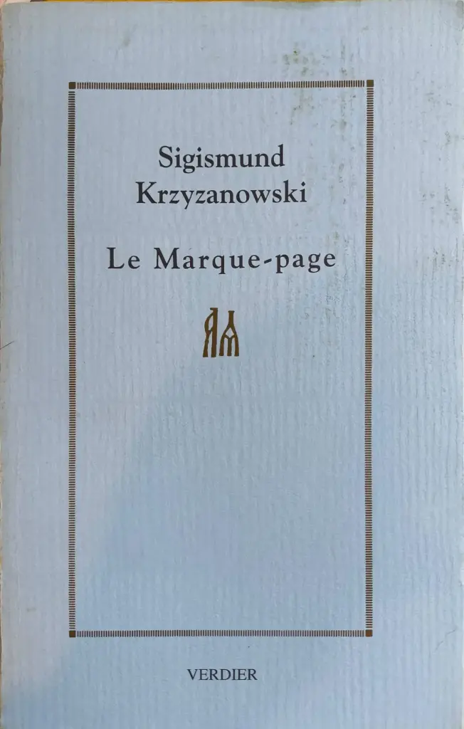 Sigismund Krzyzanowski : Le marque-page