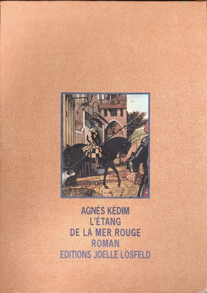 Agnès Kédim : L'étang de la mer rouge