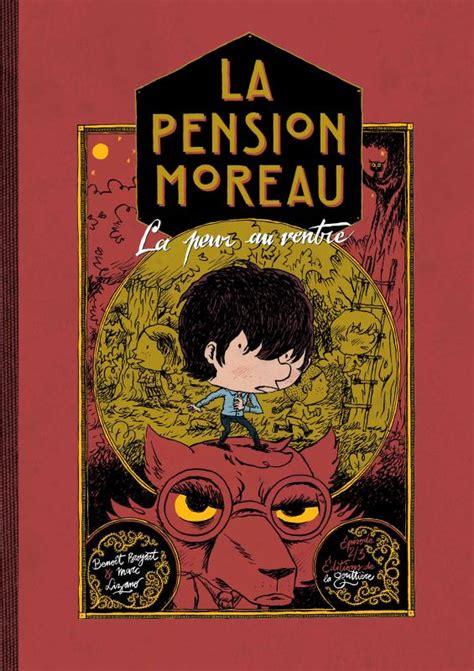 La Pension Moreau tome 2 : La peur au ventre