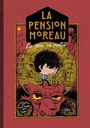 La Pension Moreau tome 2 : La peur au ventre