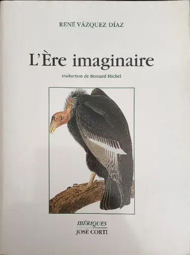 René Vazquez Diaz : L’Ère imaginaire
